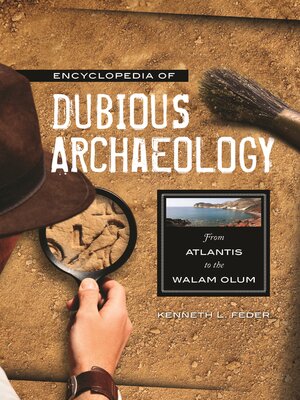 cover image of Encyclopedia of Dubious Archaeology